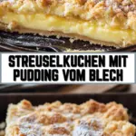 Streuselkuchen mit Pudding vom Blech 19 Pinterest Hidden Image