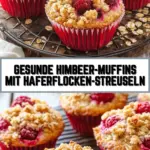 Gesunde Himbeer-Muffins mit Haferflocken-Streuseln 22 Pinterest Hidden Image