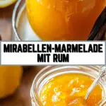Mirabellen-Marmelade mit Rum 13 Pinterest Hidden Image